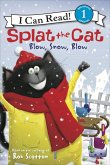 Splat the Cat: Blow, Snow, Blow (eBook, ePUB)