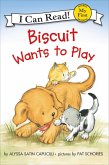 Biscuit Wants to Play (eBook, ePUB)
