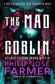 The Mad Goblin (eBook, ePUB) The Mad Goblin (eBook, ePUB)