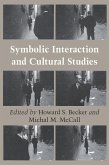 Symbolic Interaction and Cultural Studies (eBook, ePUB)