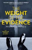 The Weight of the Evidence (eBook, ePUB) The Weight of the Evidence (eBook, ePUB)