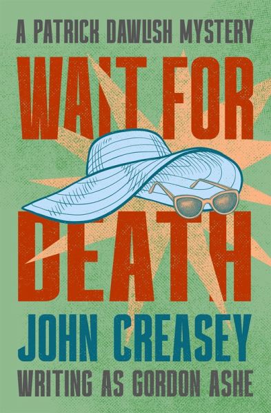 Wait for Death (eBook, ePUB)