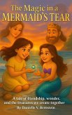 The Magic in a Mermaid's Tear