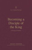 Becoming a Disciple of the King