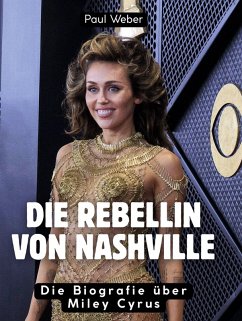 Die Rebellin von Nashville - Weber, Paul