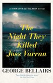 The Night They Killed Joss Varran (eBook, ePUB) The Night They Killed Joss Varran (eBook, ePUB)
