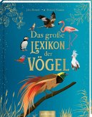 Das große Lexikon der Vögel Das große Lexikon der Vögel