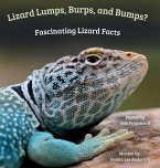 Lizard Lumps, Burps, and Bumps? Fascinating Lizard Facts