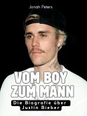 Vom Boy zum Mann Vom Boy zum Mann