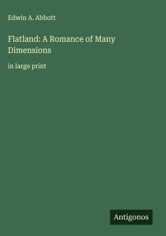 Flatland: A Romance of Many Dimensions - Abbott, Edwin A.