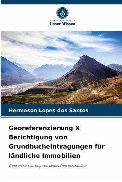 Cover Georeferenzierung X Berichtigung von Grundbucheintragungen für ländliche Immobilien