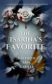 The Tsarina's Favorite The Tsarina's Favorite