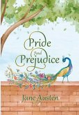 Pride and Prejudice Pride and Prejudice
