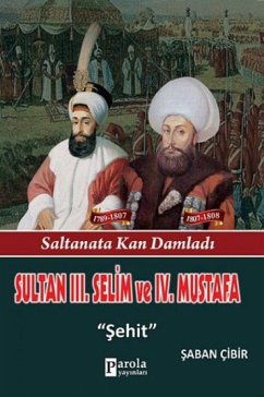 Sultan 3. Selim ve 4. Mustafa - Cibir, Saban Sultan 3. Selim ve 4. Mustafa - Cibir, Saban