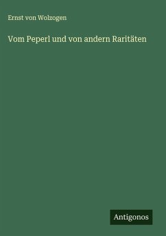 Cover Vom Peperl und von andern Raritäten