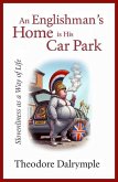 An Englishman's Home Is His Car Park