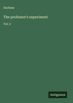 The professor's experiment - Duchess