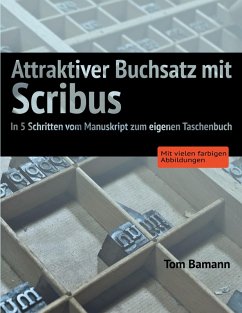 Attraktiver Buchsatz mit Scribus Attraktiver Buchsatz mit Scribus