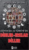 Dünyada ve Türkiyede Dinler-Irklar-Diller Dünyada ve Türkiyede Dinler-Irklar-Diller