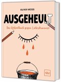 Ausgeheult Ausgeheult