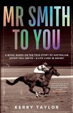 Mr Smith to You Mr Smith to You