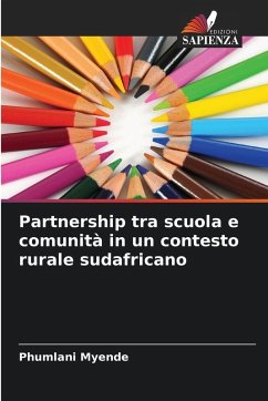 Partnership tra scuola e comunità in un contesto rurale sudafricano - Myende, Phumlani