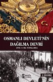 Osmanli Devletinin Dagilma Devri Osmanli Devletinin Dagilma Devri