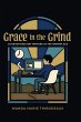 Grace in the Grind - Bild 1