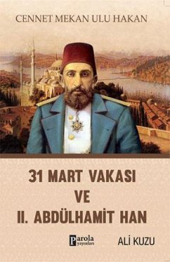 Cover 31 Mart Vakasi ve 2. Abdülhamid Han