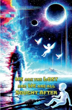 Cover We are the Lost and We are All Sought After
