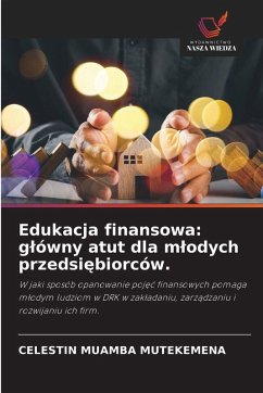 Cover Edukacja finansowa: g¿ówny atut dla m¿odych przedsi¿biorców.