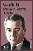 Daglar ve Rüzgar - Esirler Daglar ve Rüzgar - Esirler