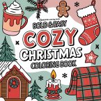 Bold & Easy Cozy Christmas Coloring Book