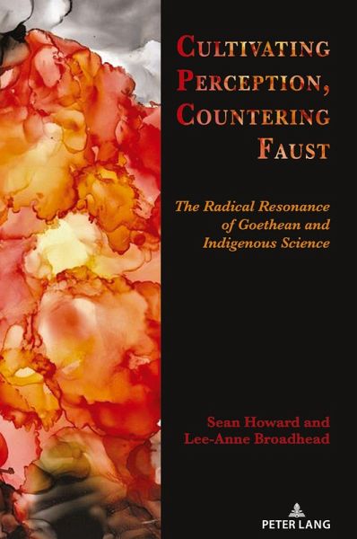 Cultivating Perception, Countering Faust