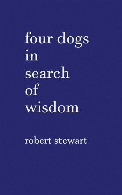 Cover Four Dogs in Search of Wisdom