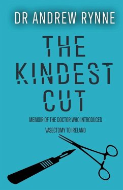 The Kindest Cut - Rynne, Andrew