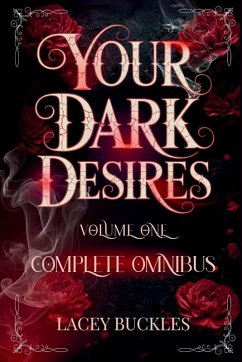 Cover Your Dark Desires Volume One Omnibus