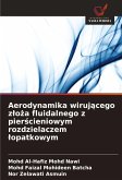Aerodynamika wiruj¿cego z¿o¿a fluidalnego z pier¿cieniowym rozdzielaczem ¿opatkowym