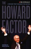 The Howard Factor The Howard Factor