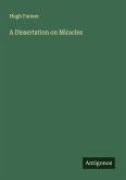 A Dissertation on Miracles