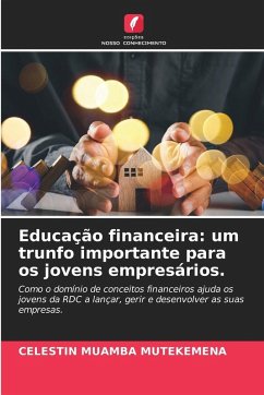 Cover Educação financeira: um trunfo importante para os jovens empresários.