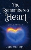The Remembered Heart