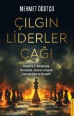 Cilgin Liderler Cagi
