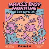 Maple's Busy Morning Adventure