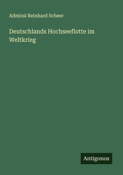 Cover Deutschlands Hochseeflotte im Weltkrieg