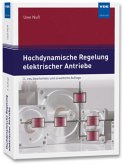 Hochdynamische Regelung elektrischer Antriebe Hochdynamische Regelung elektrischer Antriebe