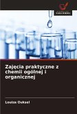 Zaj¿cia praktyczne z chemii ogólnej i organicznej