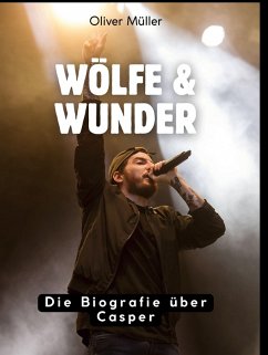 Wölfe & Wunder - Müller, Oliver