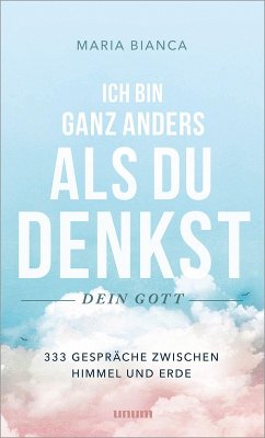 Ich bin ganz anders, als du denkst - dein Gott Cover Ich bin ganz anders, als du denkst - dein Gott
