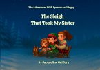 The Sleigh That Took My Sister